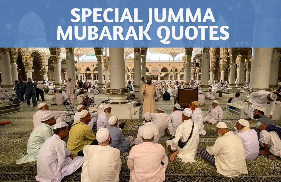 Special Jumma Mubarak Quotes