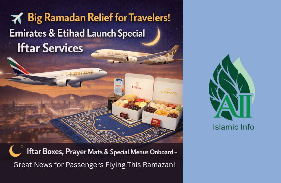 Etihad and Emirates Launch Special Ramadan 2026 Iftar Services for Passengers